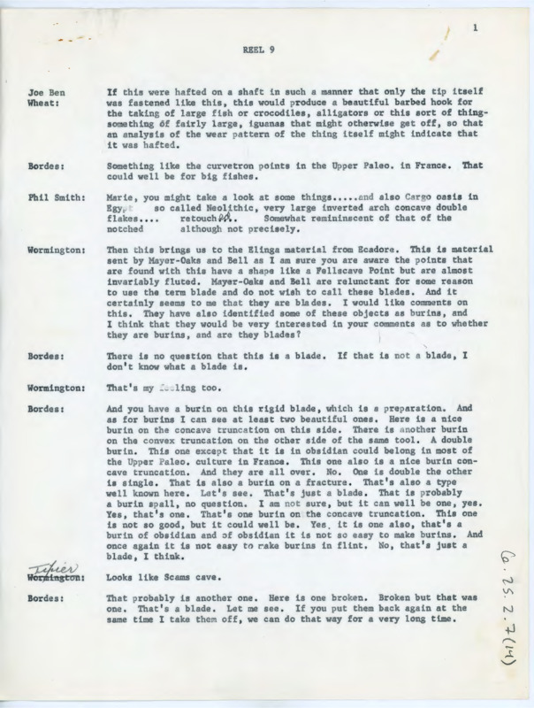 Transcript of conversation between Joe Ben Wheat, Francois Bordes, Marie Wormington, Phil Smith, Jacques Tixier, Cambier, Denise Sonneville Bordes, Irwin Williams, Cynthia Irwin Williams, Donald Crabtree, and Jeremiah Epstein. They discuss flintknapping, lithic technology, artifact analysis, and artifact origin.