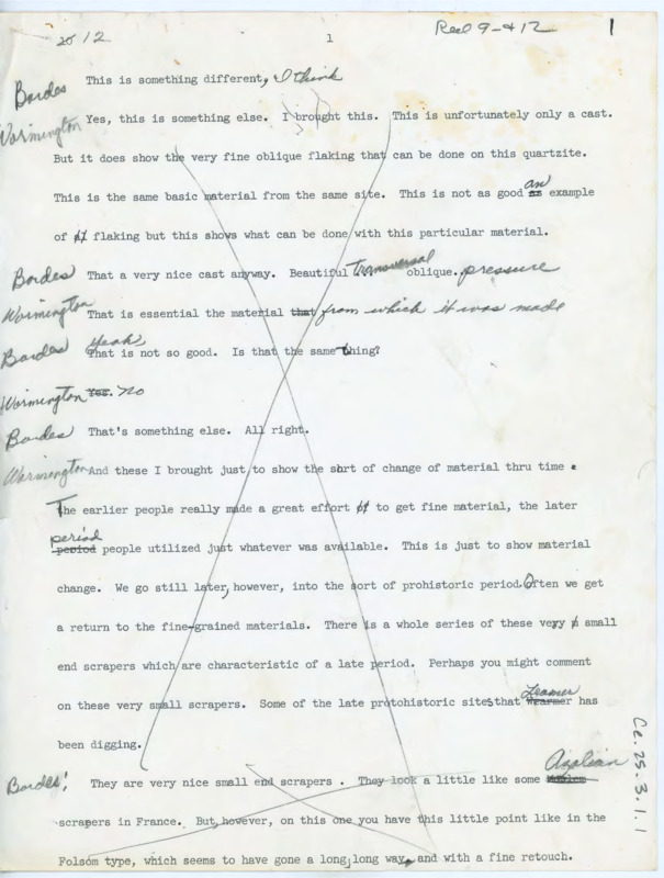 Transcript of conversation between Francois Bordes, Donald Crabtree, Marie Wormington, Richard Daugherty, Jacques Tixier, and Joe Ben Wheat. They discuss flintknapping, lithic technology, lithic artifact analysis, and artifact identification.