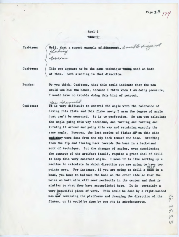 Transcript of conversation between Donald Crabtree and Francois Bordes. They discuss flintknapping technique involved in double diagonal flaking among early humans.