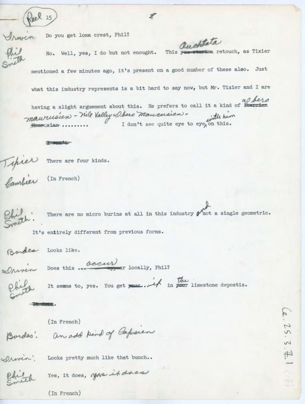 Transcript of conversation between Irwin, Phil Smith, Jacques Tixier, Cambier, Francois Bordes, Donald Crabtree, Richard Daugherty, and Jeremiah Epstein. They discuss flintknapping, lithic technology identification, artifact analysis, and past historical flintknapping techniques. There are many handwritten edits to the page.