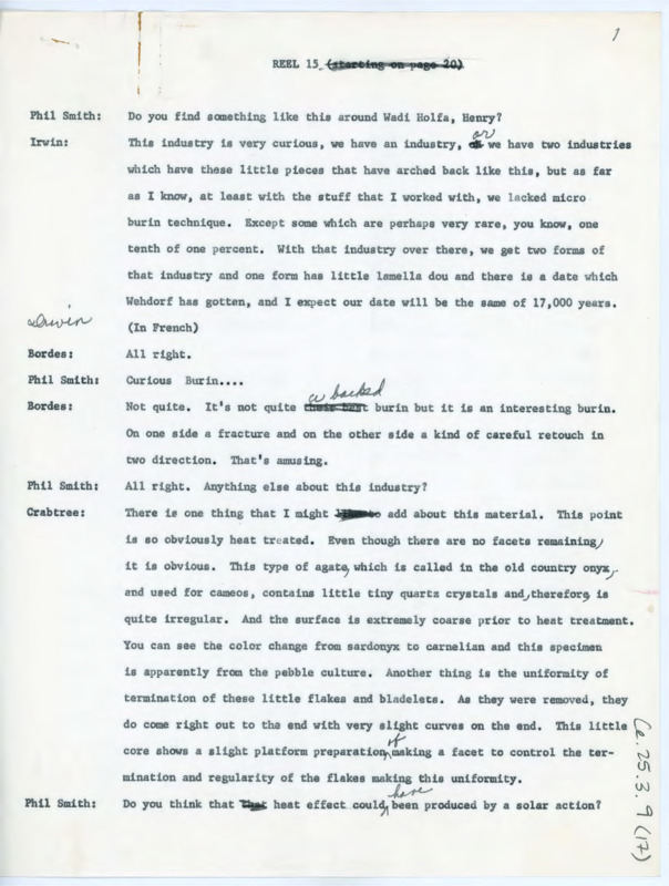 Transcript of conversation between Phil Smith, Irwin, Francois Bordes, Donald Crabtree, Jacques Tixier, Cambier, Richard Daugherty, and Jeremiah Epstein. They discuss flintknapping techniques involved in the making of some lithic artifacts. They discuss lithic technology.