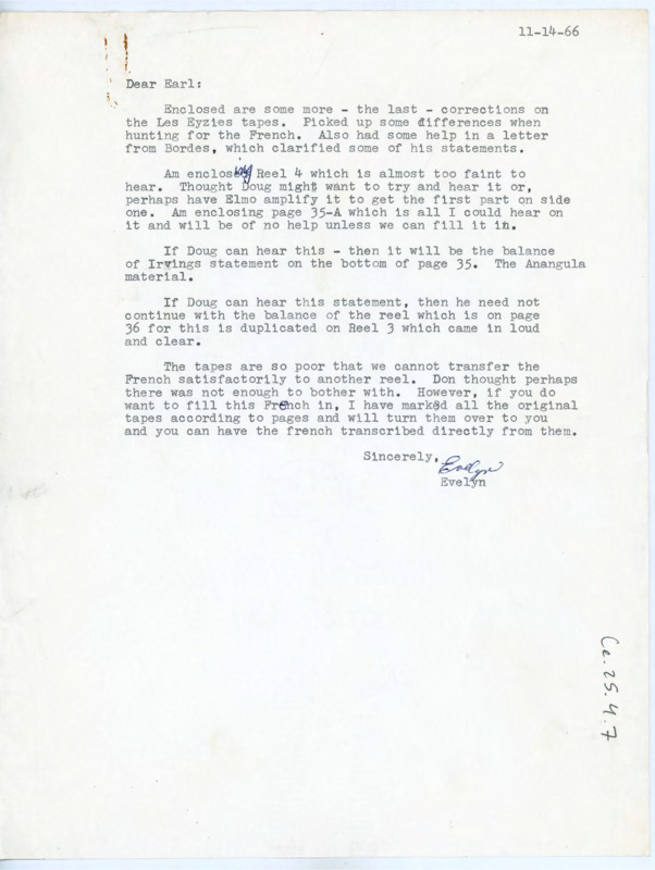 Letter discussing the edits Evelyn made to the transcript of the Les Eyzies conference. Evelyn notes the reels are too hard to hear and where balances of the reel need to occur.