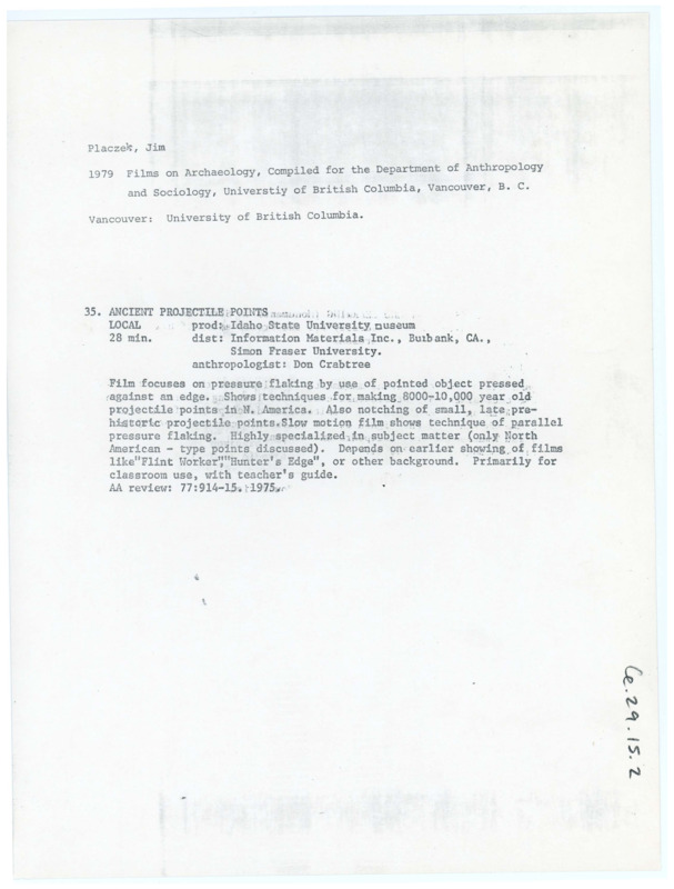 Typewritten list from Jim Placzek collecting a list of films on archaeology. The Ancient Projectile Points film is listed.