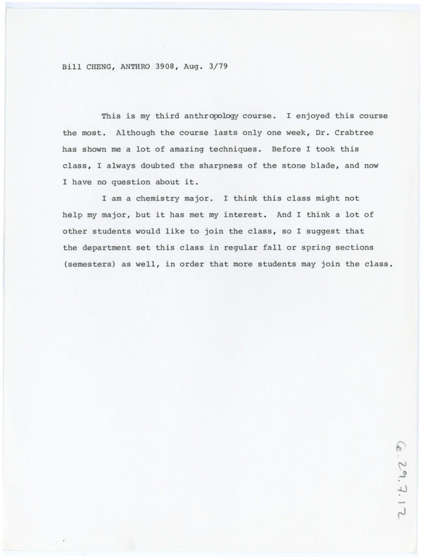 Typewritten evaluation of the summer lithic field school offered at Lethbridge University. Bill Cheng talked about how much he enjoyed the class.