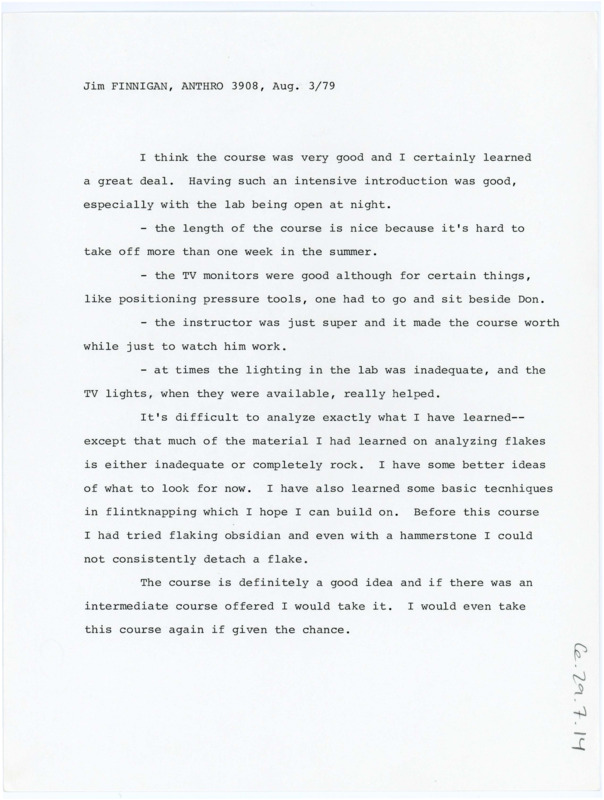 Typewritten evaluation of the summer lithic field school offered at Lethbridge University. Jim Finnigan listed the positives of the course and said he would retake it if it was offered again.