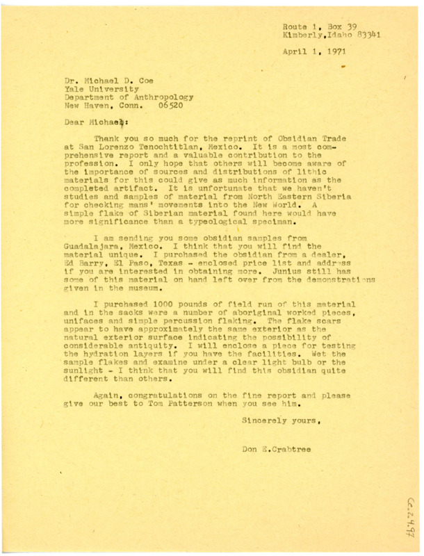 Letter from Don Crabtree to Michael D Coe thanking him for the reprint of Obsidian Trade at San Lorenzo Tenochtitlan, Mexico and regarding a few obsidian samples he will be sending.