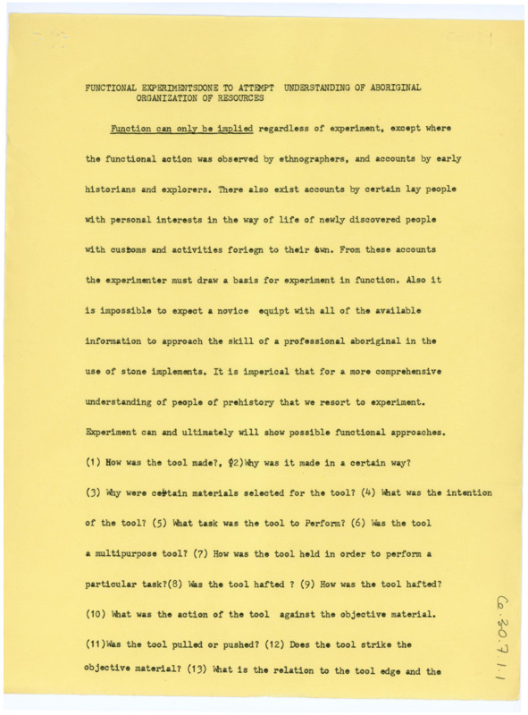 Document on "Functional Experiments Done to Attempt Understanding of Aboriginal Organization of Resources." This document includes 26 questions that experimenters must consider, such as "How was the tool made," Why was it made a certain way," "Why were certain materials selected for the tool," etc.