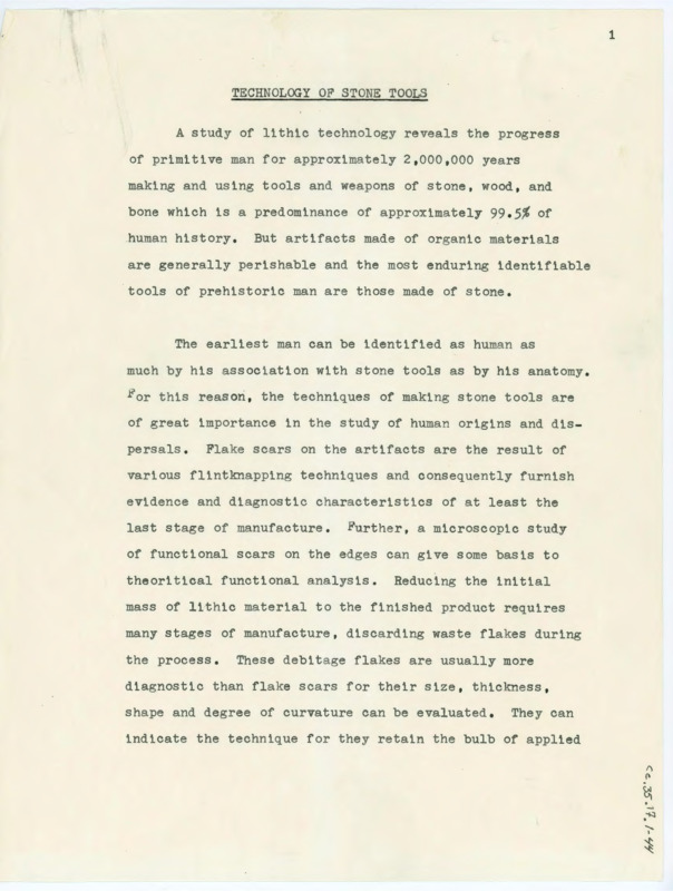 Draft of a paper titled "Technology of Stone Tools." The paper details how lithic technology is made, how the tools are analyzed, and how to identify typology. The paper includes a comprehensive list of minerals common in the tools and a bibliography. The bibliography has written edits. Associated with item number: ce_b35_f58-item1.