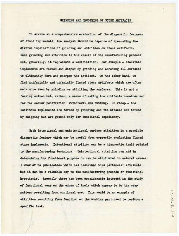 Copy of a publication titled "Grinding and Smoothing of Stone Artifacts." The paper discusses how to analyze flaked implements and how a flintknapper grinds out work. He discusses the term attrition.