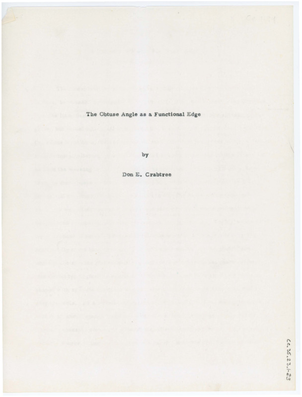 Copy of Crabtree's article titled "The Obtuse Angle as a Functional Edge." The article discusses functional experiments that have revealed how an obtuse angle on a biface can be used. Includes diagram drawings.