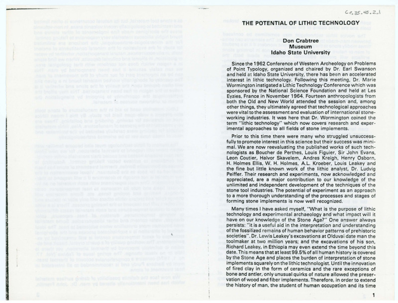 An article entitled "The Potential Of Lithic Technology" by Don Crabtree. It discusses the significance of experimental archaeology in promoting interest in the history of early man and lithic technology.