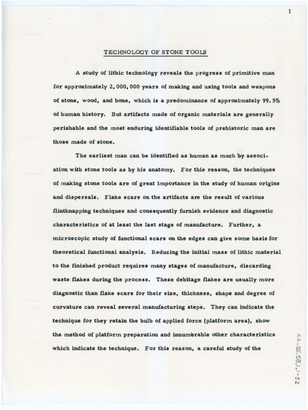 A paper titled "Technology of Stone Tools." The paper details how lithic technology is made, how the tools are analyzed, and how to identify typology. The paper includes a comprehensive list of minerals common in the tools and a bibliography. The bibliography has written edits. Associated with item number: ce_b35_f17-item1.