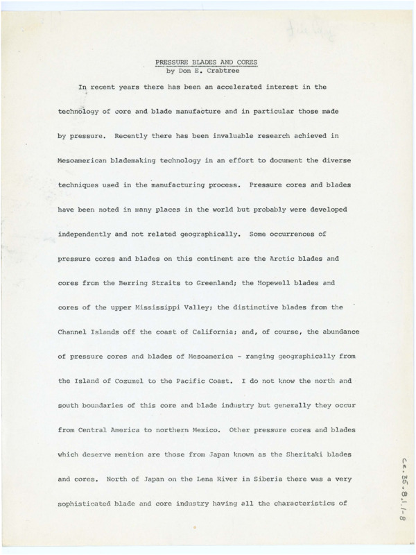 A paper discussing the pressure blades and cores created in Mesoamerica. Associated with item numbers: ce_b35_f8-item1, ce_b35_f8-item3 through ce_b35_f8-item5, and ce_b35_f60-item1.