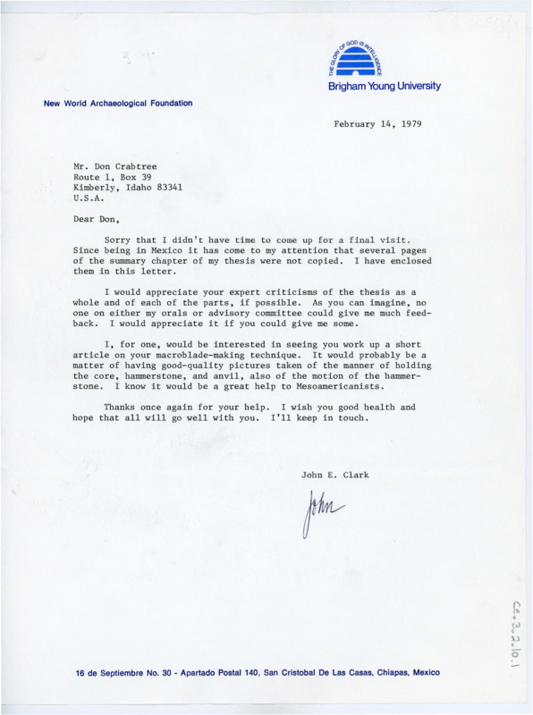 Letter to Donald Crabtree asking for feedback on a section of Clark's thesis. Clark discusses his desire to see a write up of Crabtree's macroblade making technique. Includes a draft of a section of Clark's thesis.