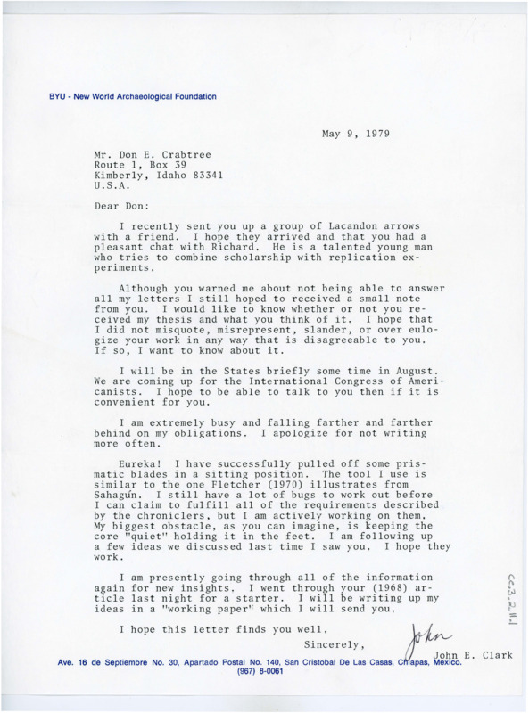 Letter to Donald Crabtree explaining his hope to hear from Crabtree, his next visit to the U.S., and his success in making prismatic blades from a sitting position. Includes the envelope.