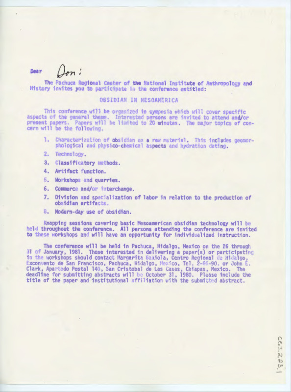 Letter to Donald Crabtree enclosing the details of the Pachuca conference titled, Obsidian in Mesoamerica. The letter explains some of the topics featured in the conference. The poster seems to be the original Spanish translation of the same information in the letter.