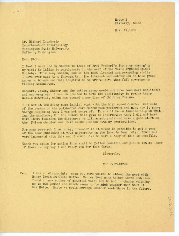 Letter to Richard Daughtery thanking him for making Crabtree's trip to the Texas Archaeological Society happen. Crabtree discusses his work at Idaho State University.