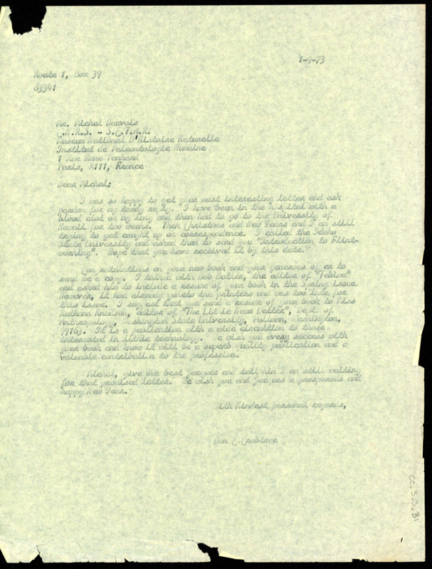 Letter to Michel Dauvois explaining Crabtree has been ill and travelling. Crabtree congratulates Dauvois on their book and suggests they write to Ruthann Knudson put their resume in "The Lithic News Letter."