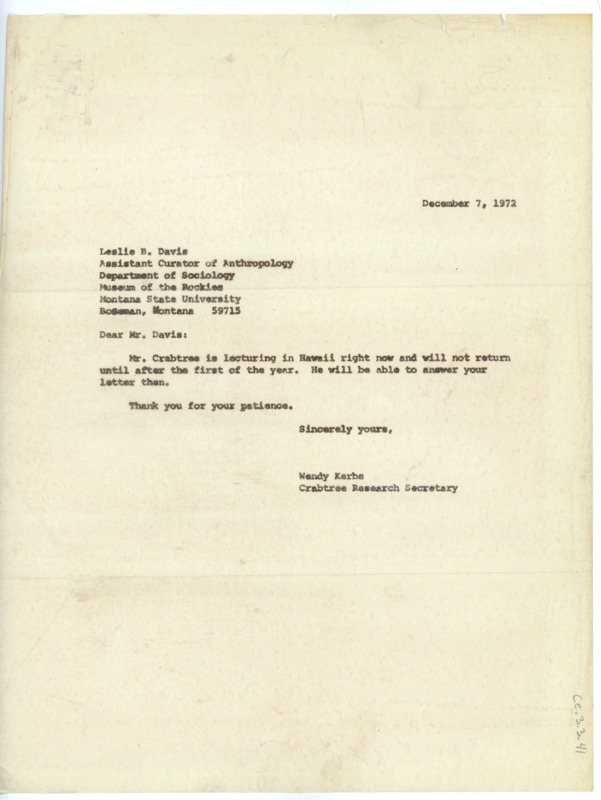 Letter to Leslie B. Davis informing him that Crabtree is currently in Hawaii and will answer his correspondence when he is back.