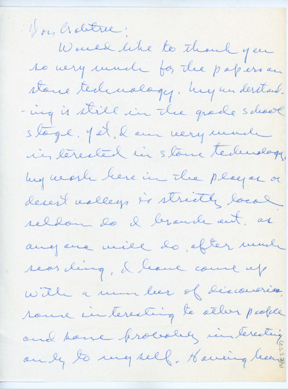 Letter to Donald Crabtree thanking him for sharing papers on lithic technology. Dixon made some discoveries in his local desert valley. Dixon was honored to meet Crabtree and hopes that he will read over his article to give some feedback.