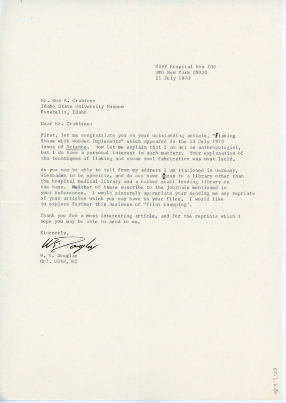 Letter to Donald Crabtree congratulating him on his published article, "Flaking Stone with Wooden Implements." Douglas asks Crabtree to send other prints of his articles on flintknapping.