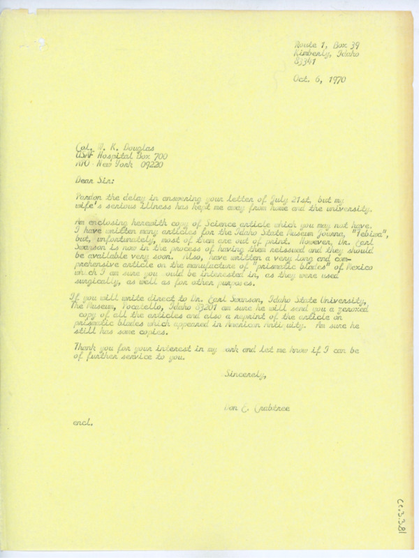 Letter to W.K. Douglas nothing that Crabtree will include some copies of articles he wrote in the past on flintknapping and lithic technology. Crabtree directs Douglas to Earl Swanson of Idaho State University to receive copies of Crabtree's articles.