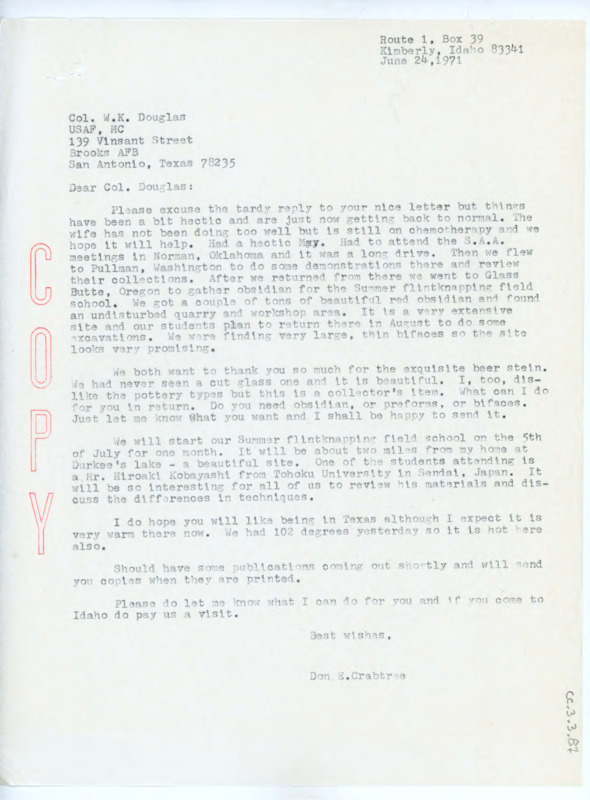 Letter to W.K. Douglas in which Crabtree discusses travelling to a S.A.A. conference, visiting Washington State University for some demonstrations, and working on flintknapping in Glass Butte, Oregon.