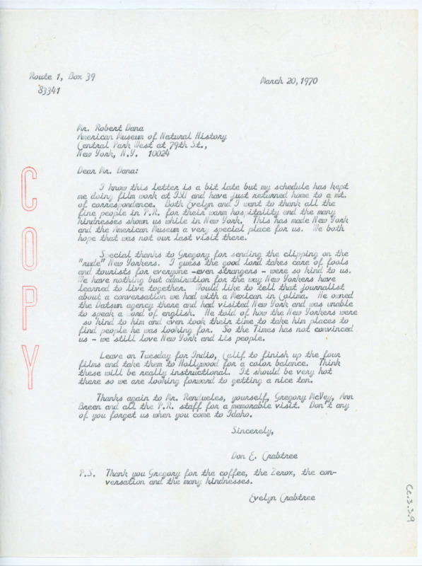 Letter to Robert W. Dana thanking the public relations office of the American Museum of History for their kindness and hospitality during Donald and Evelyn Crabtree's visit. The couple share a story about a man they met in Mexico.