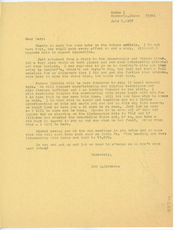 Letter to Emma Lou Davis discussing Crabtree's work at the Grasshopper and Vernon archaeological sites. Crabtree writes about his upcoming visit with Norman Tindale where he plans to explore manufacturing and holding techniques for different toolmaking.