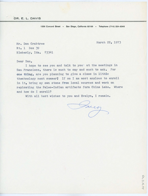 Letter to Donald Crabtree asking if he plans to give a class in lithic technology in the upcoming summer. Davis plans to enroll if so and has some questions.