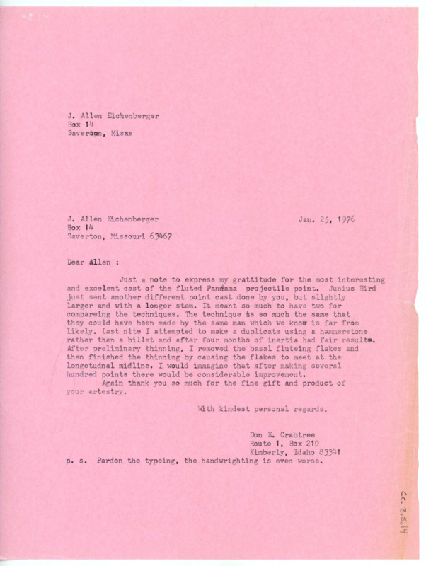 Letter to Allen Eichenberger thanking him for sending a cast of a fluted Panama projectile point. He notes that Junius Bird recently sent him another similar cast. He discusses an attempt to make a duplicate of the cast using a hammerstone.