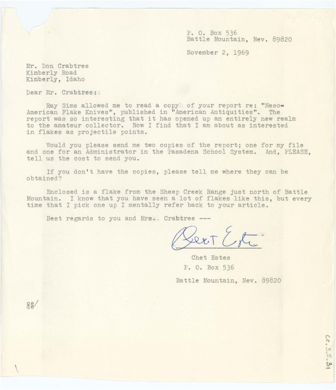 Letter to Donald Crabtree discussing interest in Crabtree's article "MesoAmerican Flake Knives." Estes asks for some copies of the report and notes that he has enclosed a point from the Sheep Creek Range.