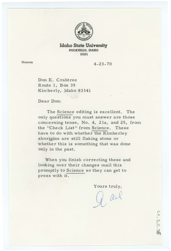 Letter to Donald Crabtree listing the questions Crabtree must answer for "Science" magazine. Original creator of the letter is unknown. It was likely a staff member at Idaho State University, though the signature is illegible.