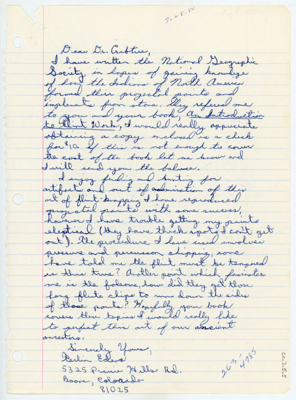 Letter to Donald Crabtree asking for a copy of Crabtree's book, "An Introduction to Flintwork." Edens writes that he is fascinated by ancient flintworking technology, specifically Folsom points, and asks some flintknapping questions.