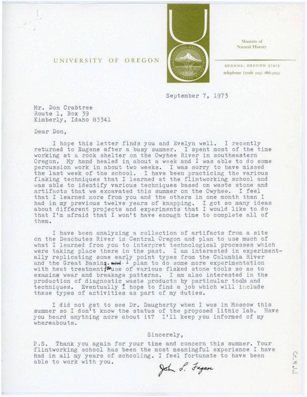 Letter to Donald Crabtree discussing Fagan's flintknapping work after attending Crabtree's field school. He is currently working in Oregon, analyzing a collection from the Deschutes River to learn more about technological processes.