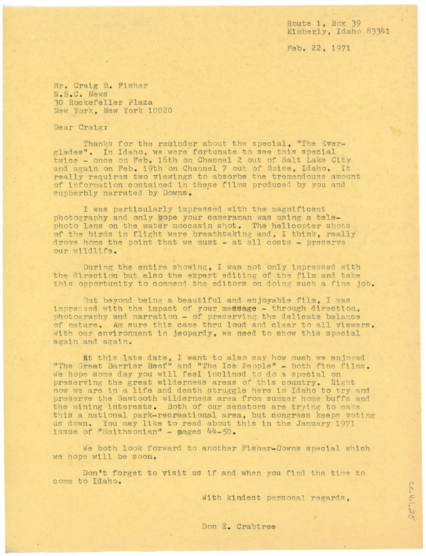 Letter to Craig Fisher discussing his viewing of the film "The Everglades." Crabtree was impressed by the photography and the message to preserve wildlife. Crabtree discusses some other films he enjoyed and gives a suggestion for Fisher's next film.