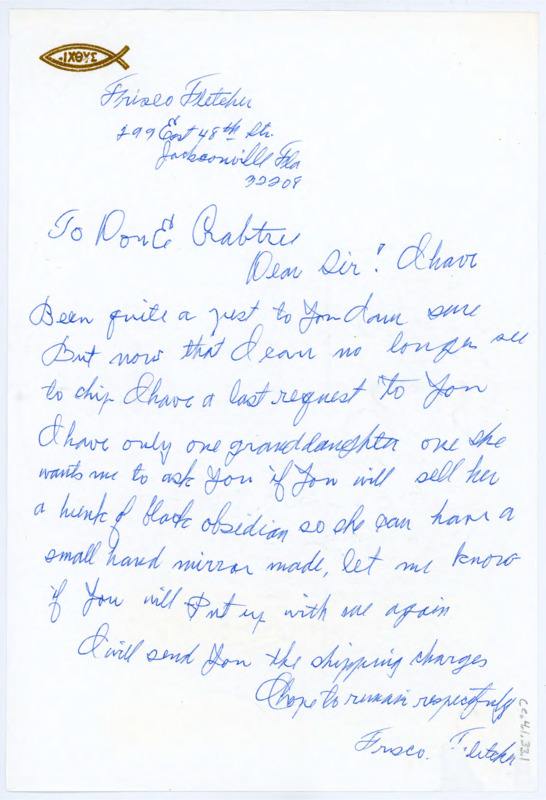 Letter to Donald Crabtree asking if he could sell an obsidian core so Fletcher's grandaughter can make a mirror. Includes the envelope the letter came in.