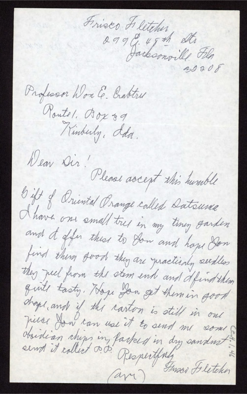 Letter noting that Fletcher is gifting some Oriental oranges and pecans to Crabtree. He asks for some obsidian flakes if possible.