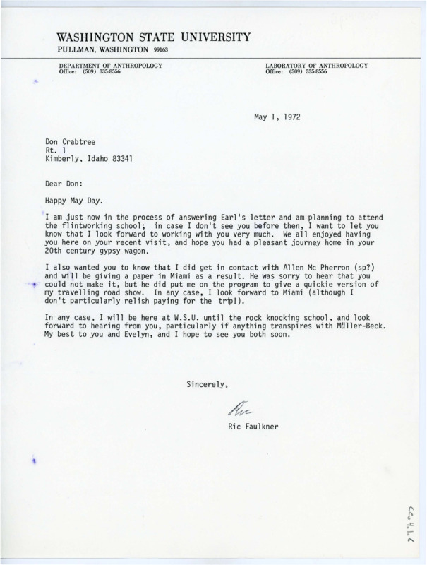 Letter to Donald Crabtree noting he looks forward to working with Crabtree at the flintworking field school. Faulkner will be replacing Crabtree at a Miami conference.