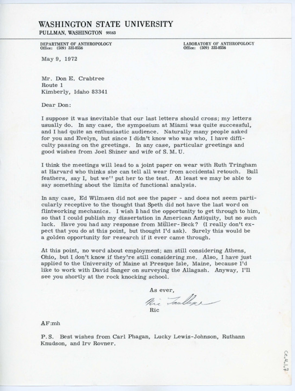 Letter to Donald Crabtree discussing Faulkner's success at the Miami symposium. Faulkner met Ruth Tringham there and now plans to work on a paper with her on accidental retouch and patterns of wear.