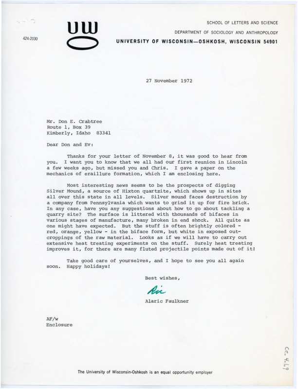 Letter to Donald and Evelyn Crabtree noting that Crabtree missed his eraillure formation presentation at a reunion meeting recently. Faulkner asks for advice on a potential dig at Silver mound, and notes that he might do heat treatment experiments on what is found.