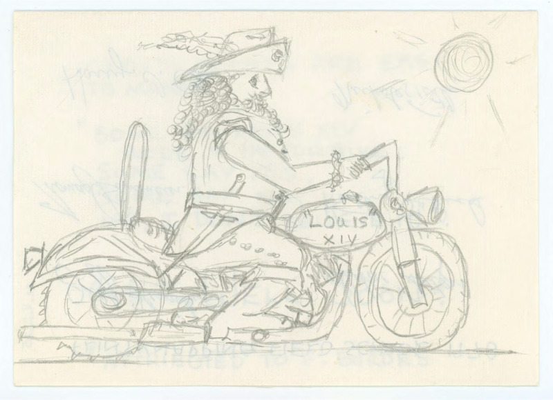 Get well soon card to Crabtree from his field school students. The front has a pencil drawing of Louis XIV on a motorcycle and the inside has a relevant poem about the drawing.