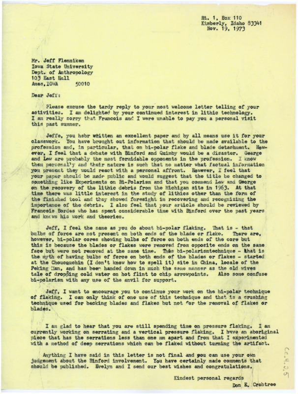 Letter encouraging Flenniken to publish his paper on flintknapping but not to confront past authors who have written articles on similar topics. Crabtree feels the same as Flenniken about bipolar flaking and discusses the technique.