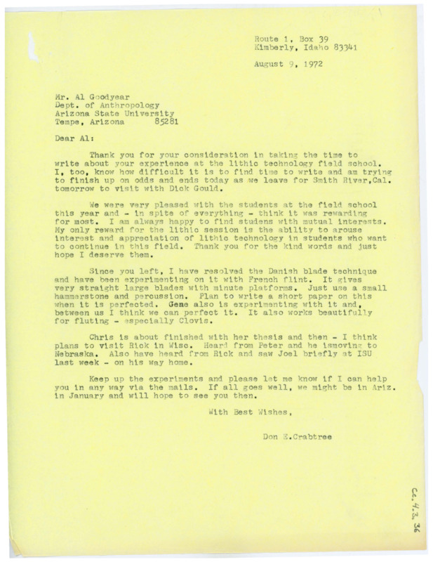 Letter thanking Goodyear for his kind words. Crabtree discusses his recent experiments with flintknapping and his future travel plans.