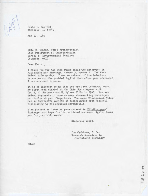 Letter thanking Graham for his kind words regarding an interview. Crabtree discusses his work in Ohio and the lithic material at reach there.