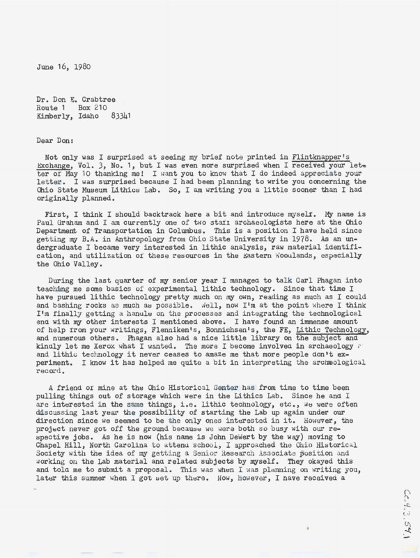 Letter thanking Crabtree and introducing himself. Graham discusses his flintknapping experience, his hopes to start a lithics lab, and his connections. He asks Crabtree some respective questions about a lithics lab.