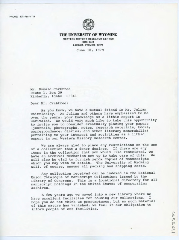 Letter inviting Crabtree to donate his papers and collection to the Western History Research Center. Gressley discusses what that would look like and gives some details.