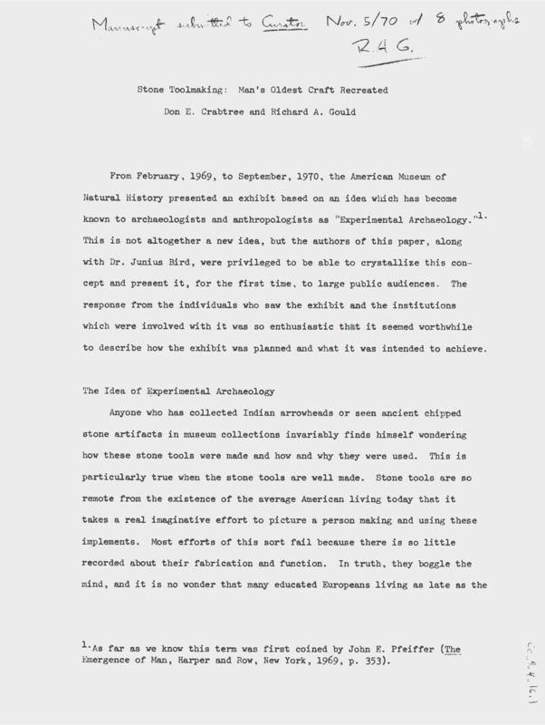 Manuscript of Crabtree and Gould's article "Stone Toolmaking: Man's Oldest Craft Recreated." The article discusses the installation of the experimental archaeology exhibit in New York.