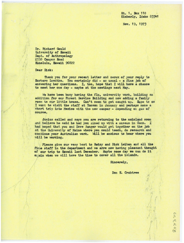 Letter discussing Crabtree's current endeavors and travel plans. Crabtree thanks Gould for sending a copy of his conversation with Barbara Luedtke.