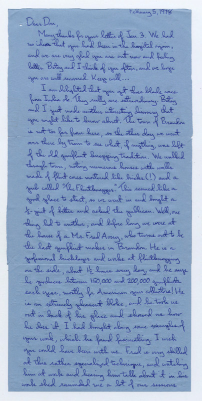 Letter from Richard Gould giving well wishes to Crabtree while he is ill. He is glad Crabtree received the blade cores from India. He discusses Fred Avery and flintknapping in Brandon which includes the practice of gunflint and laying flint cores as brick in buildings.